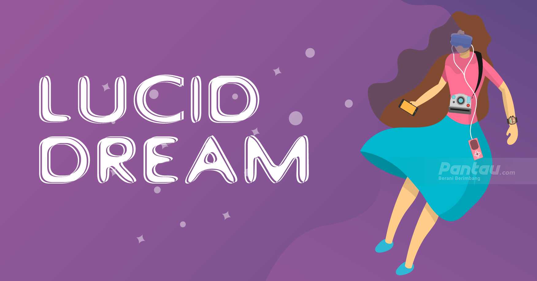 Infografis Mengenal Lucid Dream dan Tokoh Terkenal yang Menguasainya