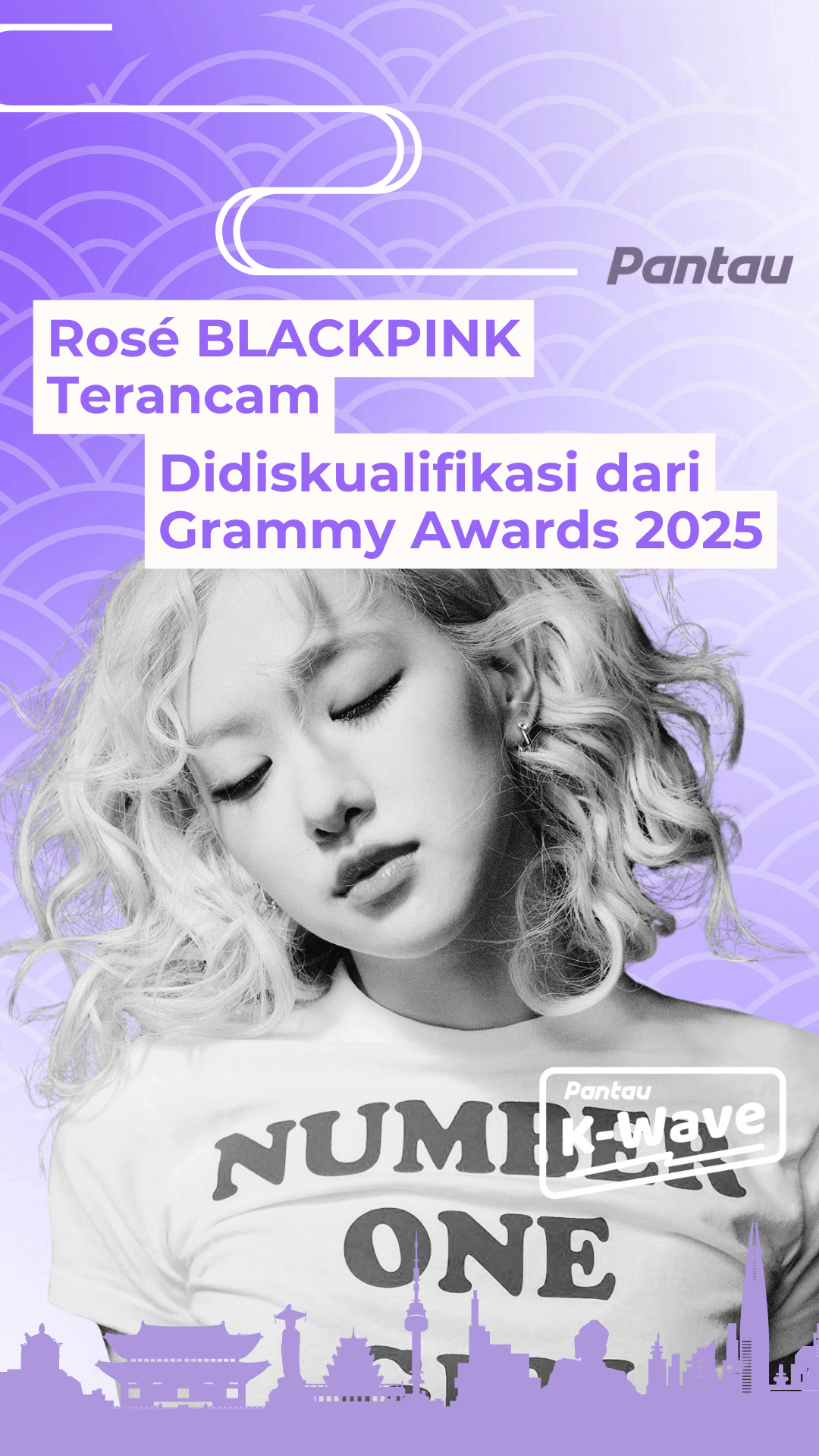 ROSE BLAKPIMK TERANCAM DIDISKUALIFIKASI DARI GRAMMY AWARDS 2025