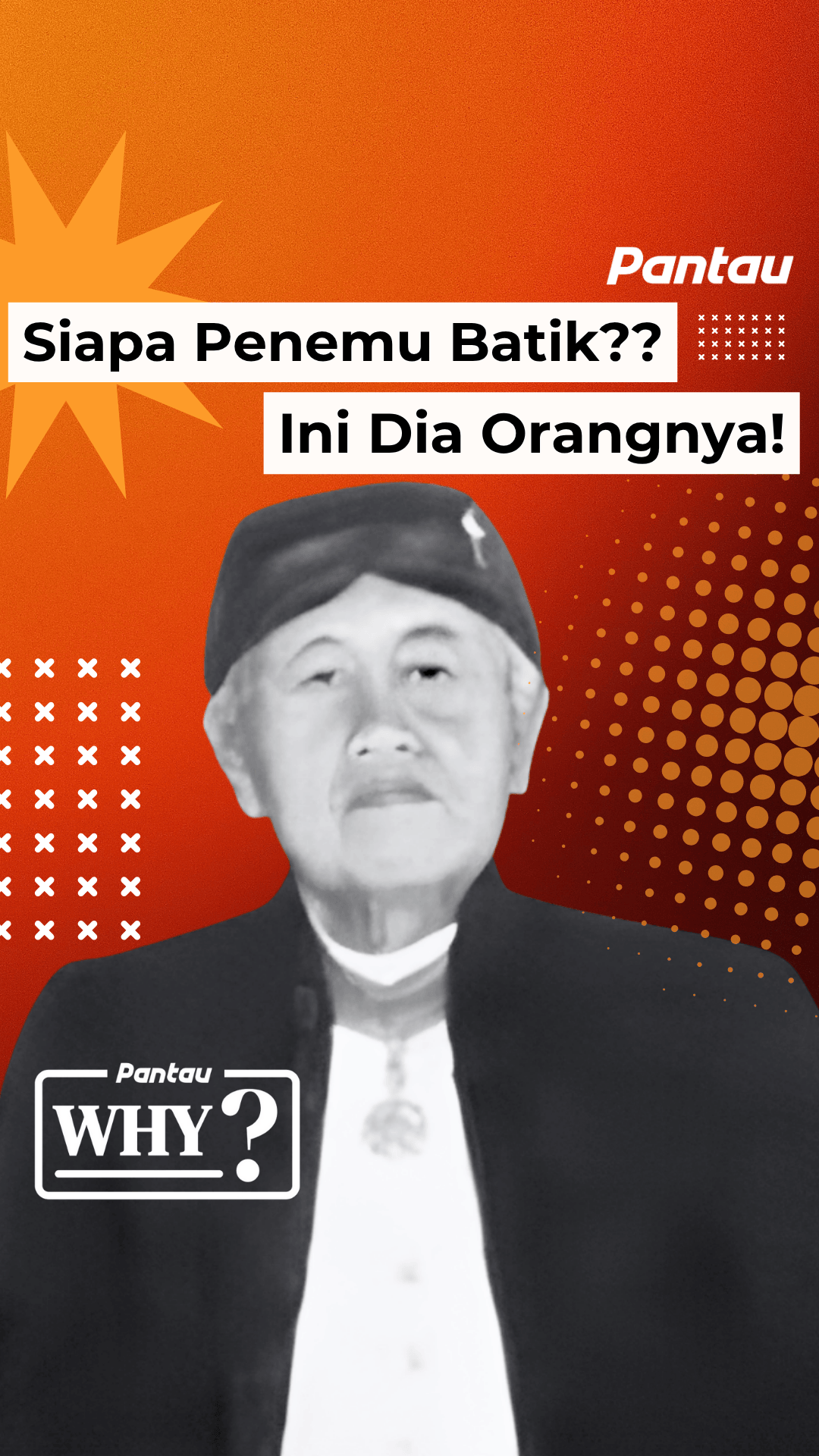SIAPA PENEMU BATIK?? INI DIA ORANGNYA!