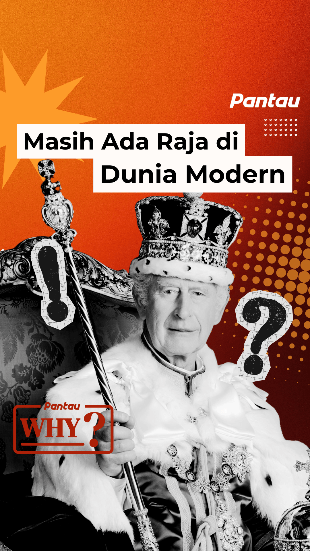 MASIH ADA RAJA DI DUNIA MODERN