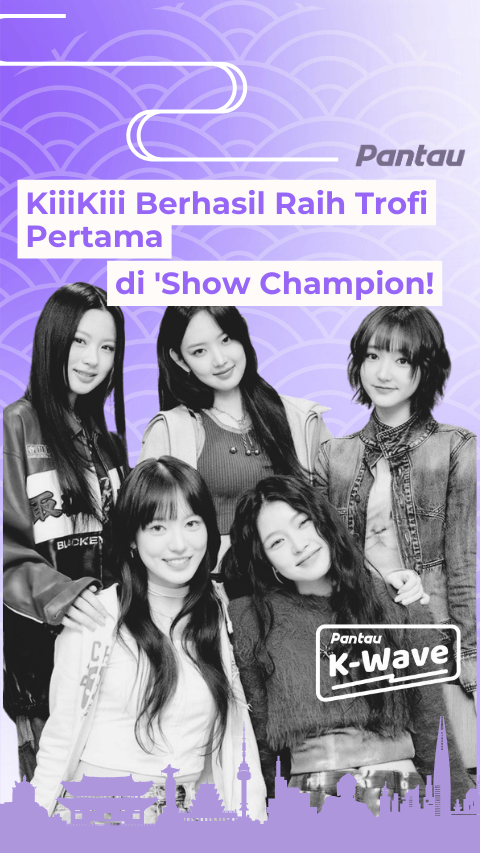 KIIIKIII BERHASIL RAIH TROFI PERTAMA DI SHOW CHAMPION