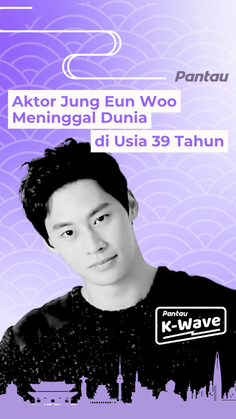 JUNG EUN WOO MENINGGAL