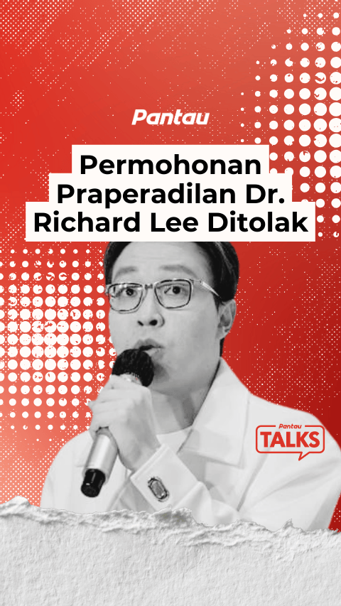 PERMOHONAN PRAPERADILAN DR. RICHARD LEE DITOLAK
