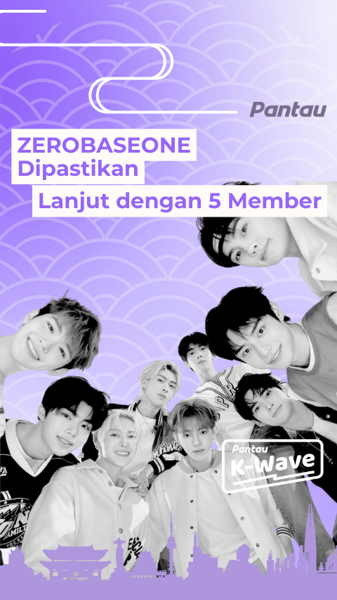 ZEROBASEONE DIPASTIKAN LANJUT DENGAN 5 MEMBER