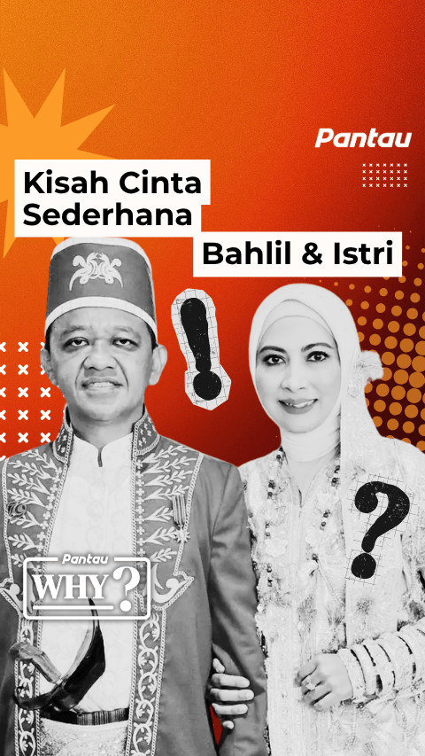 KISAH CINTA SEDERHANA BAHLIL & ISTRI