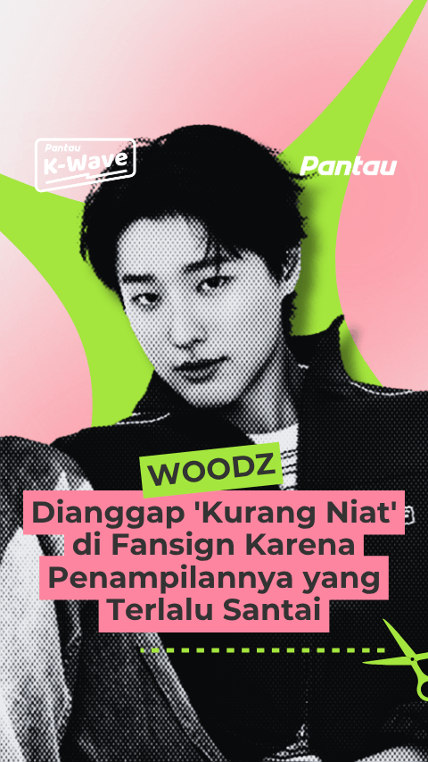 WOODZ DIANGGAP KURANG NIAT