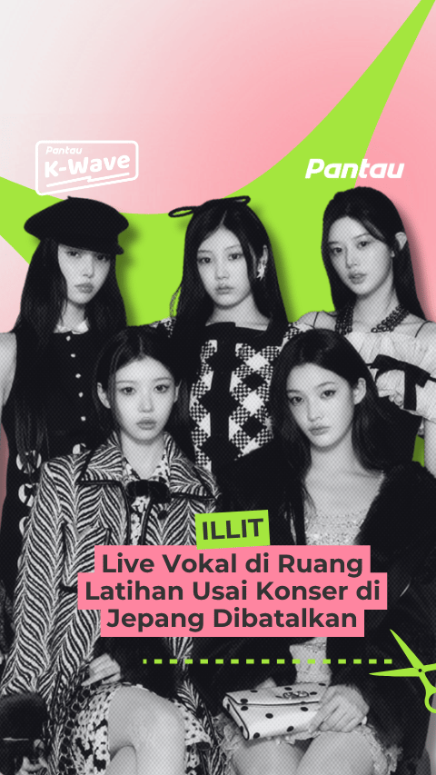 ILLIT LIVE VOKAL DI RUANG LATIHAN USAI KONSER DI JEPANG DIBATALKAN