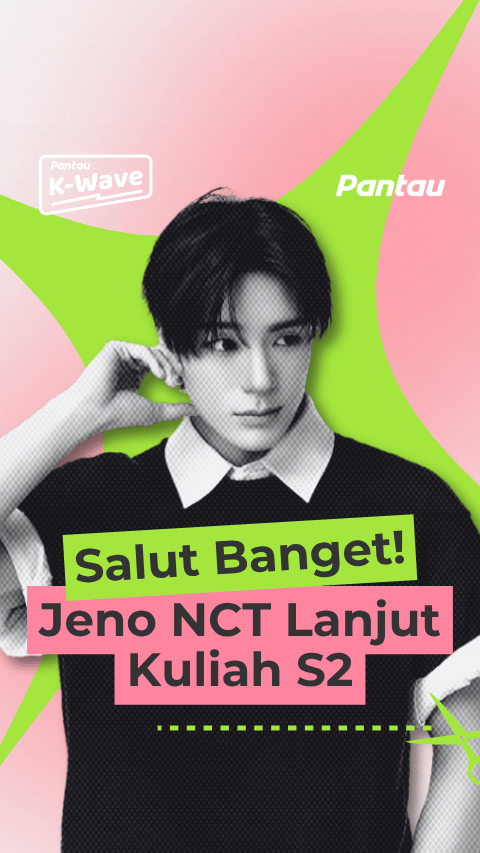 JENO NCT LANJUT KULIAH S2