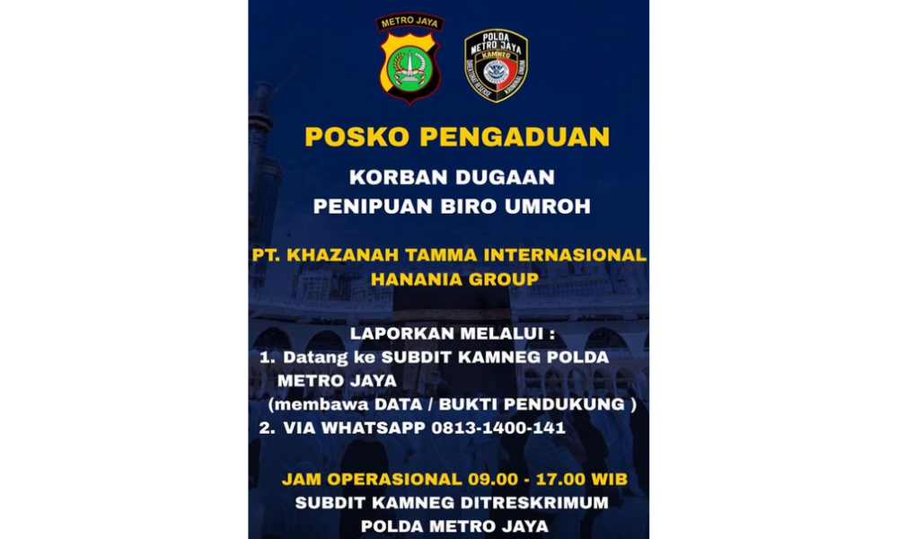 Polda Metro Jaya Membuka Posko Pengaduan Korban Umrah Hanania Group, Tersangka ASF Sudah Ditahan