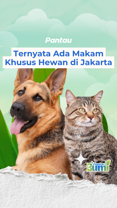 TERNYATA ADA MAKAM KHUSUS HEWAN DI JAKARTA