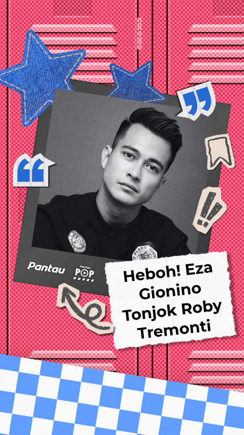 HEBOH! EZA GIONINO TONJOK ROBY TREMONTI
