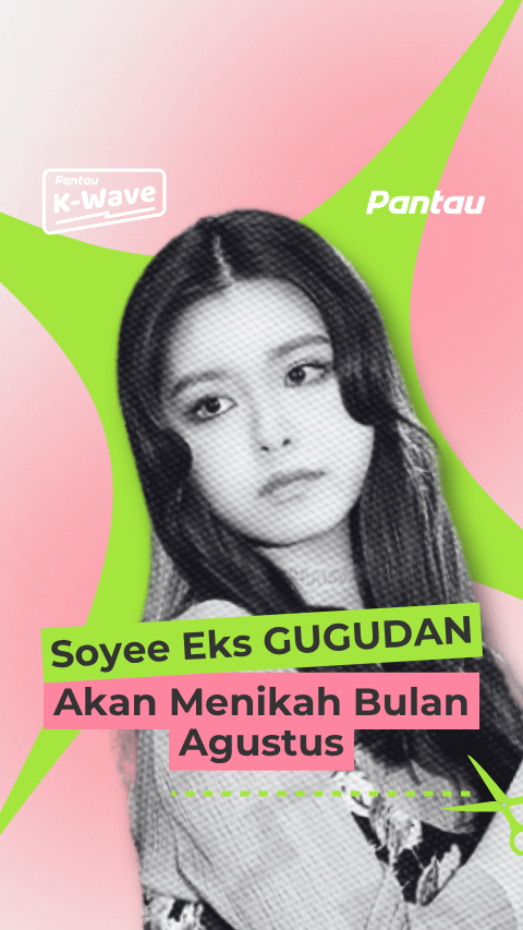 SOYEE EKS GUGUDAN AKAN MENIKAH BULAN AGUSTUS