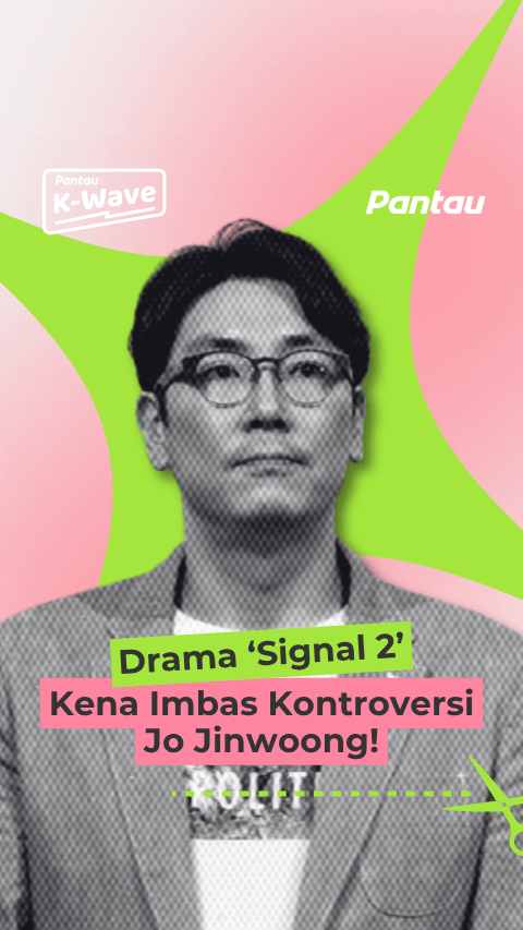 DRAMA SIGNAL 2 KENA IMBAS KONTROVERSI