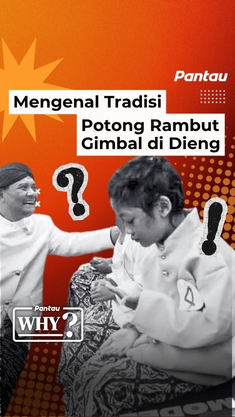 MENGENAI TRADISI POTONG RAMBUT GIMBAL DIENG