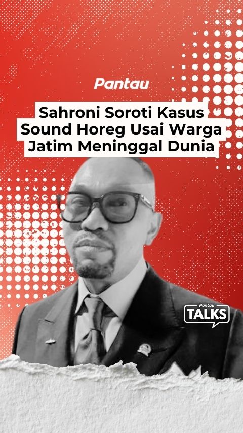 SAHRONI SOROTI KASUS SOUND HOREG