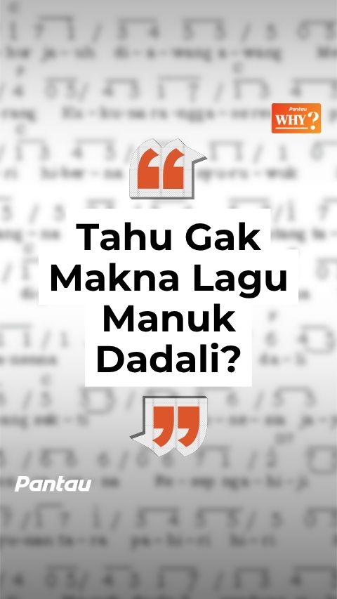 TAHU GAK MAKNA LAGU MANUK DADALI