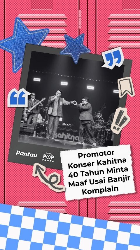 PROMOTOR KONSER KAHITNA MINTA MAAF