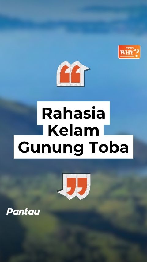 RAHASIA KELAM GUNUNG TOBA