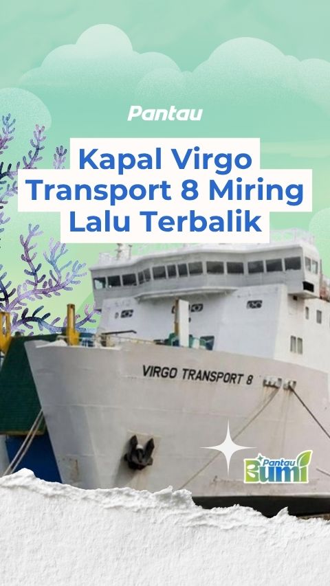 KAPAL VIRGO TRANSPORT 8 MIRING LALU TERBALIK