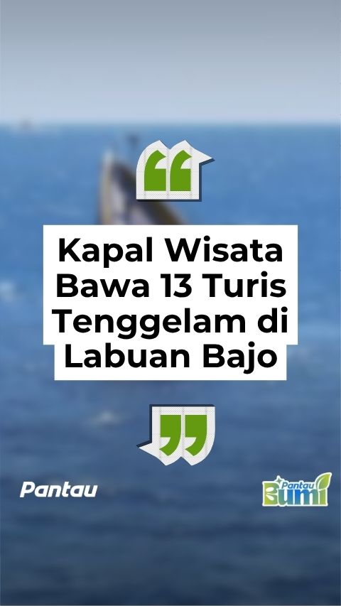 KAPAL WISATA BAWA 13 TURIS TENGGELAM DI LABUAN BAJO