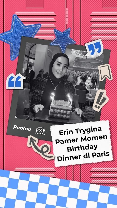 ERIN TRYGINA PAMER MOMEN BIRTHDAY DINNER DI PARIS