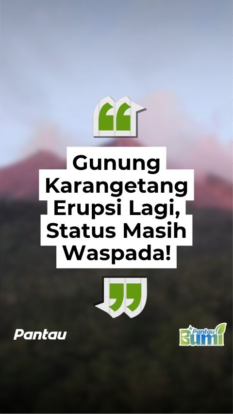 GUNUNG KARANGETANG ERUPSI LAGI