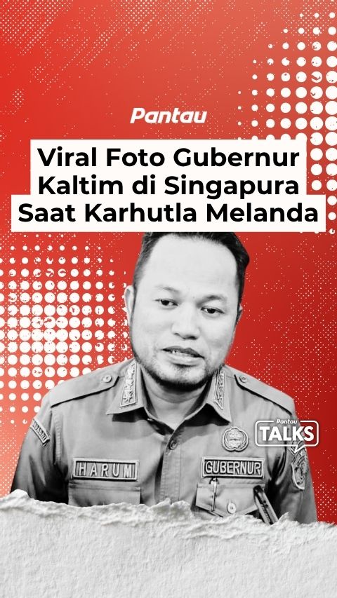 VIRAL FOTO GUBERNUR KALTIM DI SINGAPUR SAAT KARHUTLA MELANDA