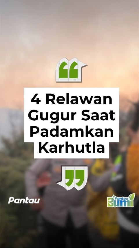 4 RELAWAN GUGUR SAAT PADAMKAN KARHUTLA