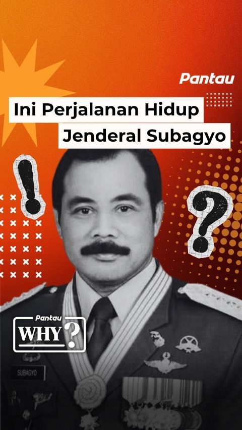 INI PERJALANAN HIDUP JENDERAL SUBAGYO