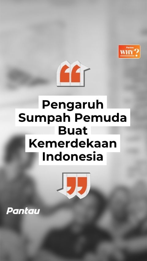 PENGARUH SUMPAH PEMUDA BUAT KEMERDEKAAN INDONESIA